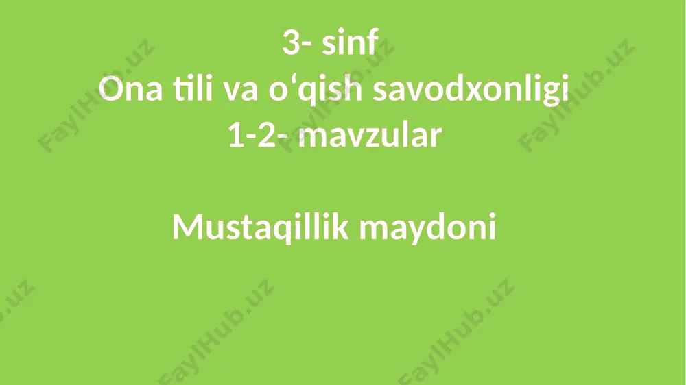 3- sinf 1-2- mavzuona tili va o`qish — PPTX