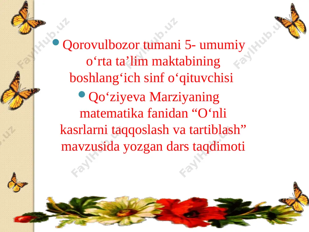 o 'nli kasrlarni taqqoslash va tartiblash — PPTX