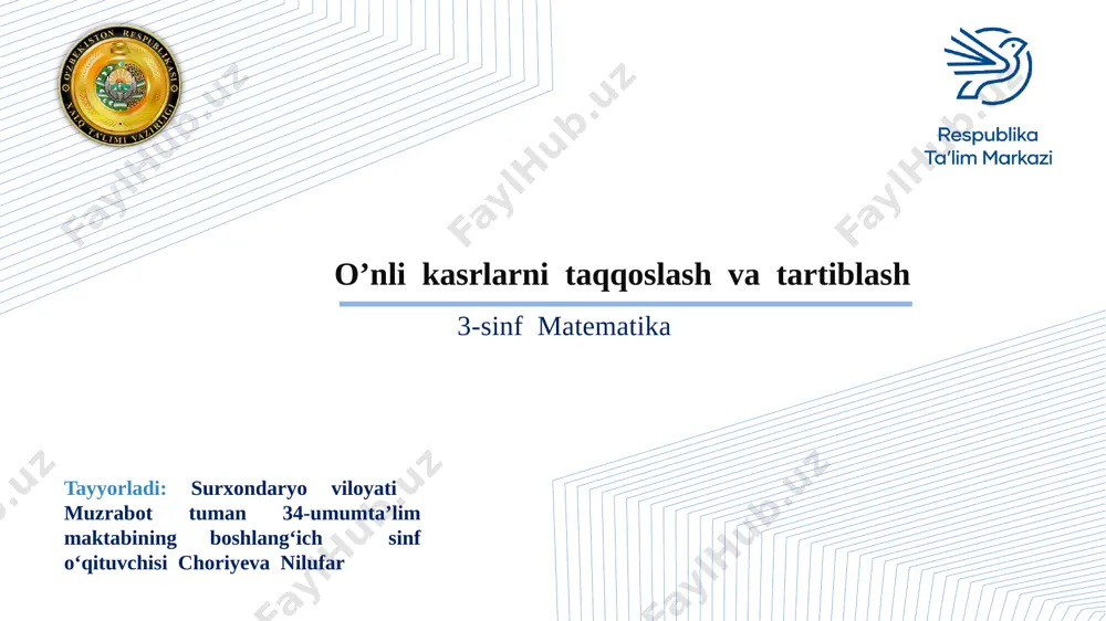 3-sinf matematika o'nli kasrlarni taqqoslash — PPTX