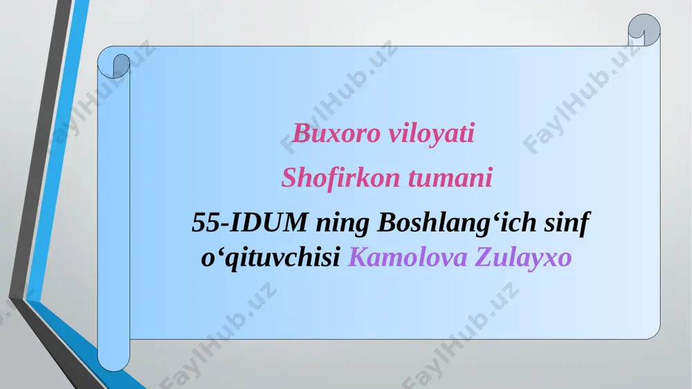buxoro_viloyati_shofirkon_tumani_55_idumning_boshlang'ich_sinf_o'qituvchisi — PPTX
