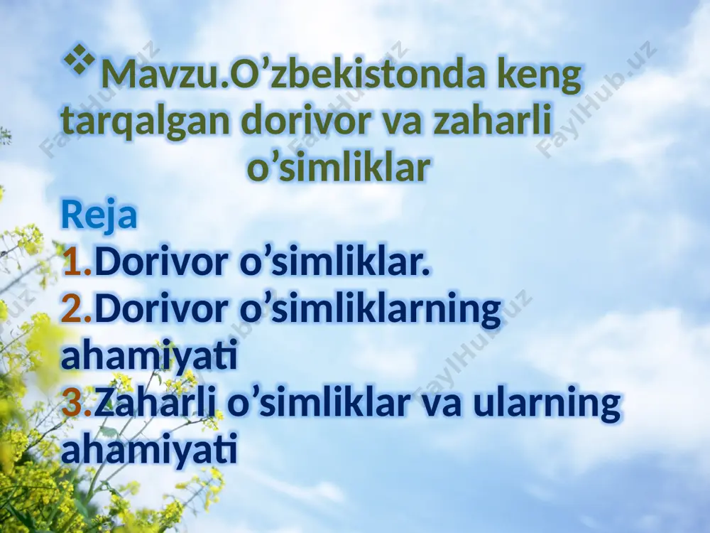dorivor va zaharli o'simliklar — PPTX