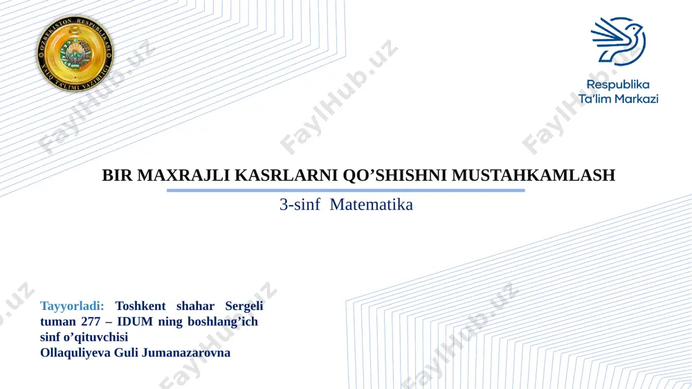 bir xil maxrajli kasrlarni qo'shishni mustahkamlash — PPTX