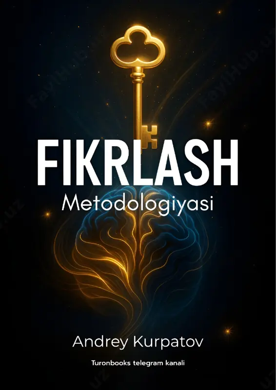 fikrlash metodologiyasi. qoralama [@kitob_pdf_yuklabot] — PDF