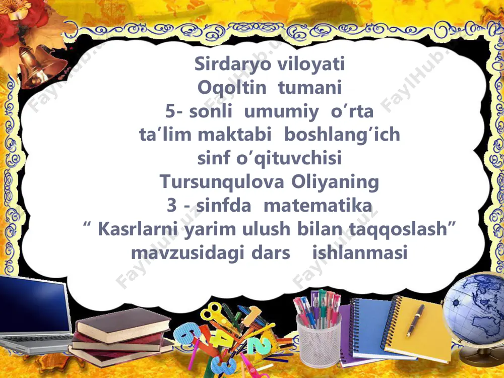 3_sinf_3_chorak_matematika_kasrlarni_yarim_ulush_bilan_taqqoslash — PDF