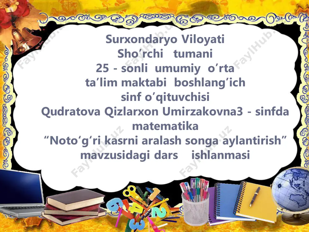 3_sinf_matematika_3_chorak_noto‘g‘ri_kasrni_aralash_songa_aylantirish — PDF