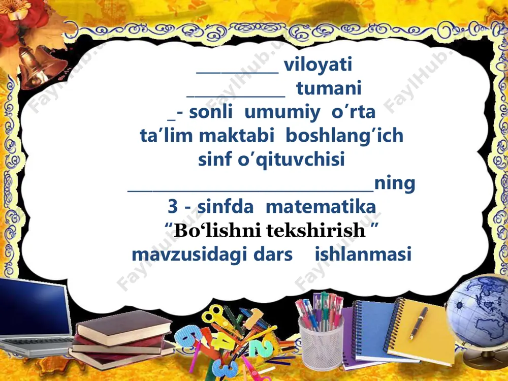 3_sinf_matematika_bo‘lishni tekshirish 3_chorak — PDF