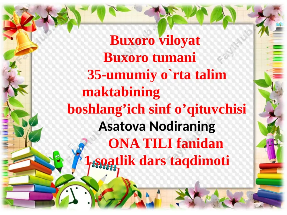 3-sinf asatova nodira — PPTX