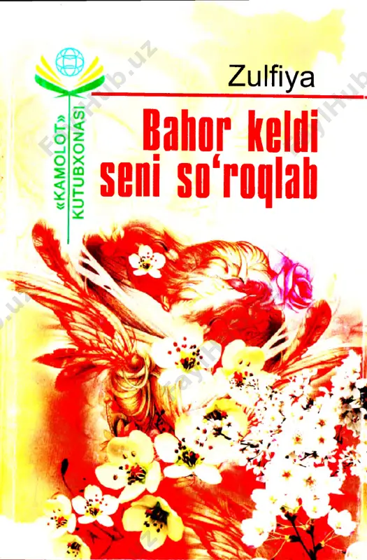 bahor keldi seni so'roqlab. zulfiya — PDF