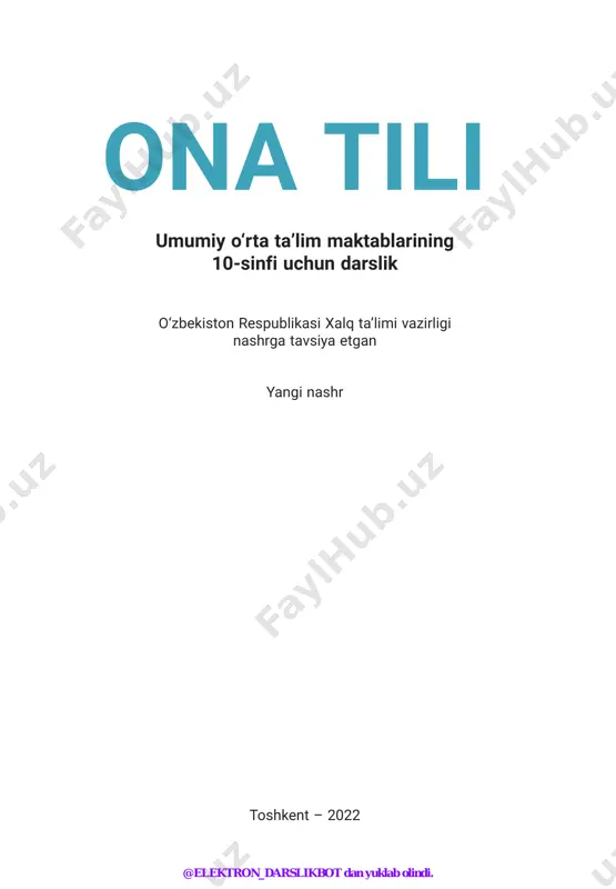 10-sinf ona tili 2022 (@elekton_darslikbot) — PDF
