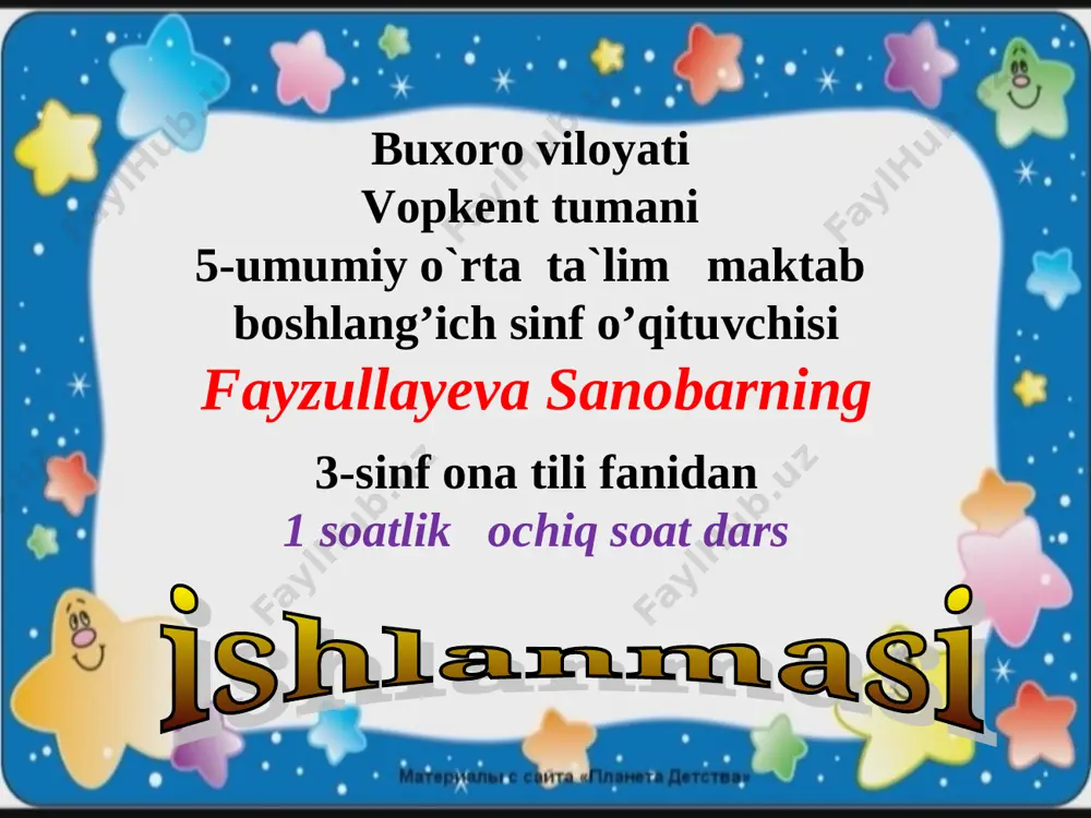 sanobar olimjonovna 3-sinf ona tili ochiq dars — PPT