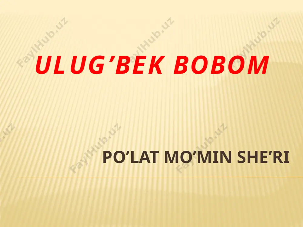 ulug'bek bobom — PPTX