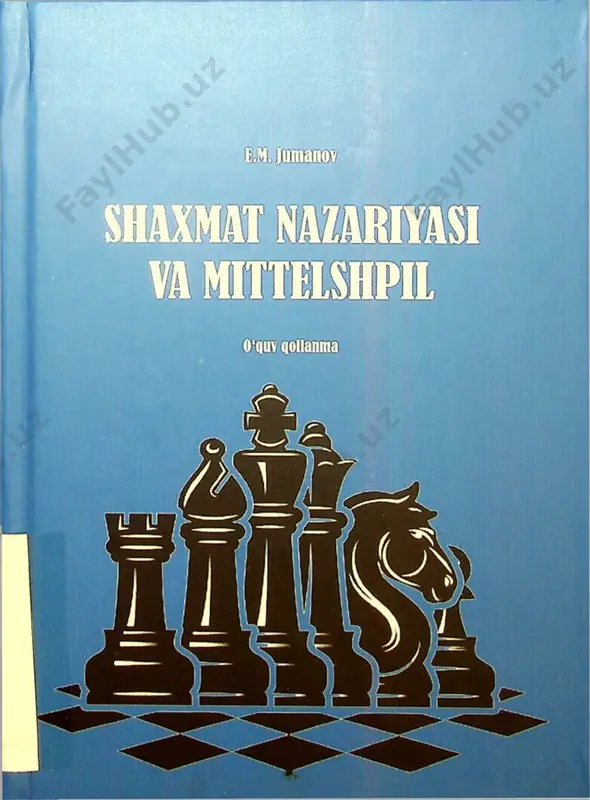 shaxmat nazariyasi va mittelshpil — PDF