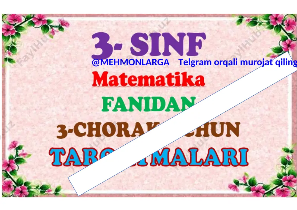 3-sinf 3- chorak tarqatmalar 2021 — DOCX