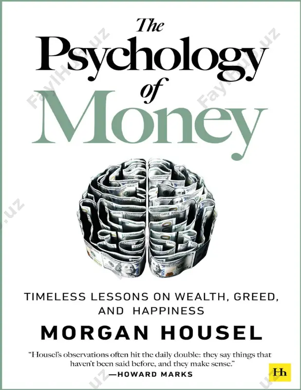the psychology of money by morgan - emedicodiary — PDF