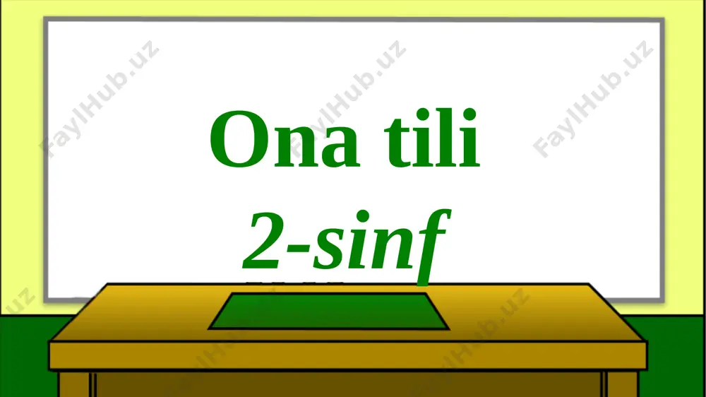 2-sinf ona tili 15-dars — PPTX