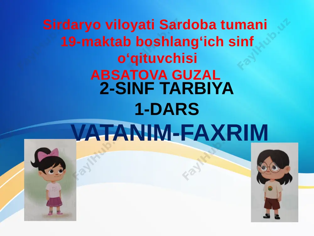 2-sinf .tarbiya 1-dars — PPTX
