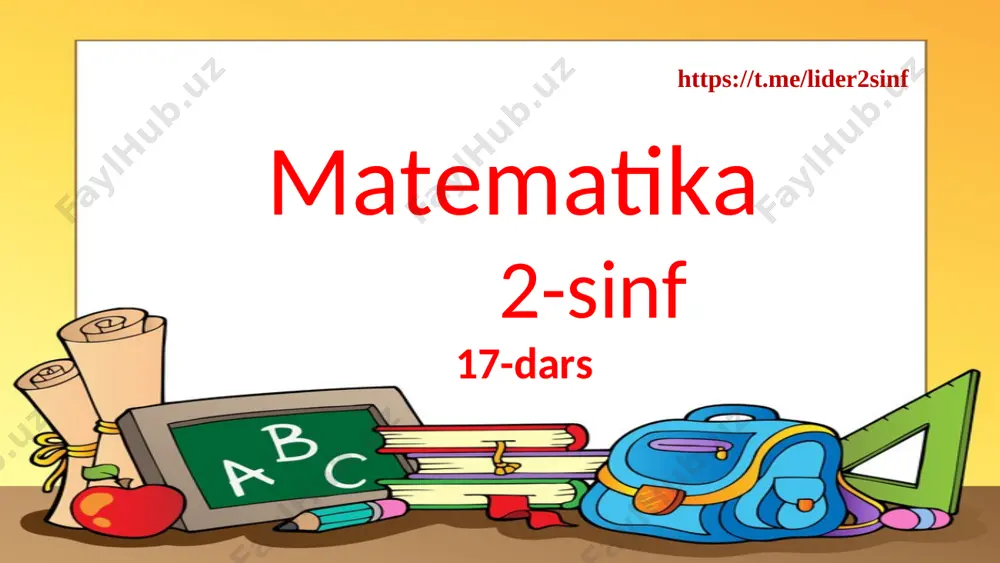 2_sinf_matematika_17_dars_ayirish(50-22) — PPT