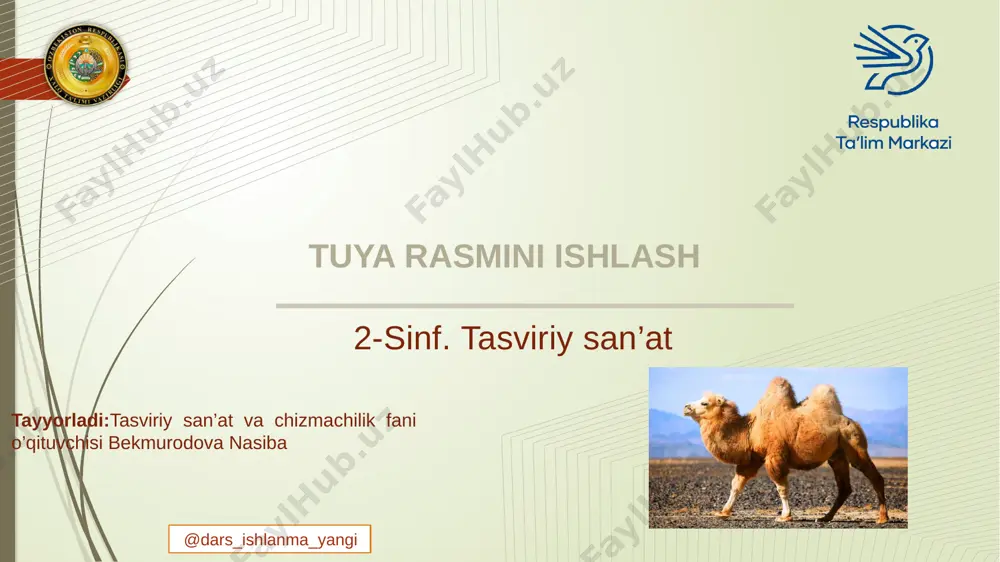 2-sinf tasviriy san'at tuya rasmini ishlash+ — PPTX
