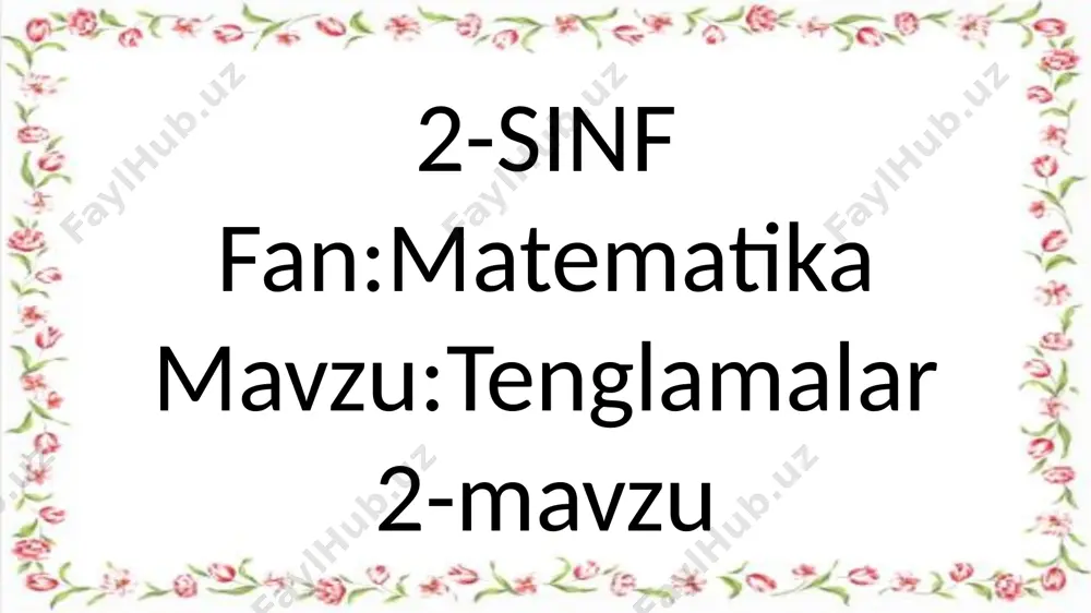 2-sinf.tenglamalar.2-mavzu — PPTX
