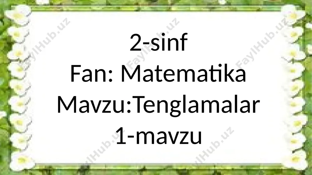 2-sinf.tenglamalar.1-mavzu — PPTX
