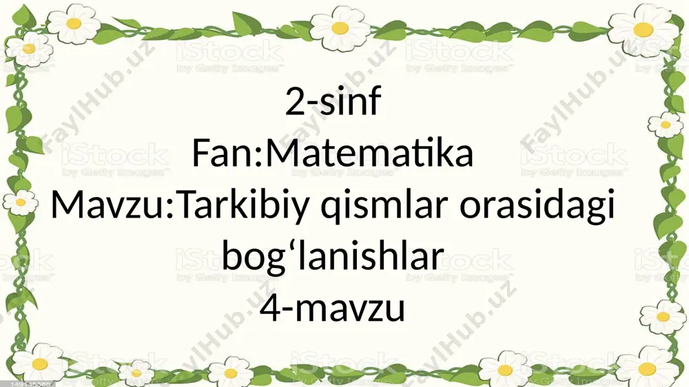 2-sinf.tarkibiy qismlar o.b.4-mavzu — PPTX