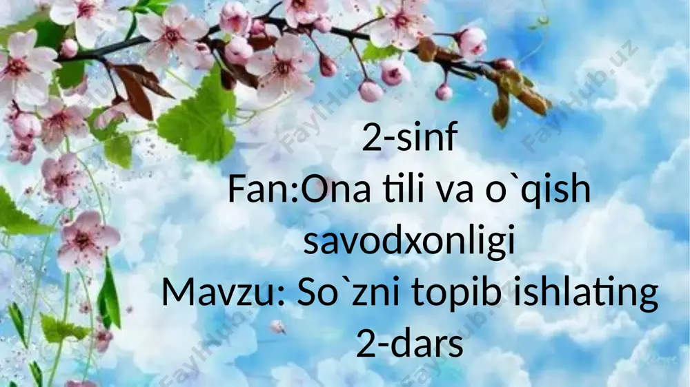 2-sinf.so`zni topib ishlating 2 — PPTX