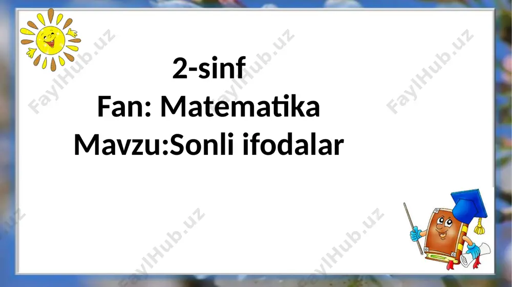 2-sinf.sonli ifodalar. — PPTX
