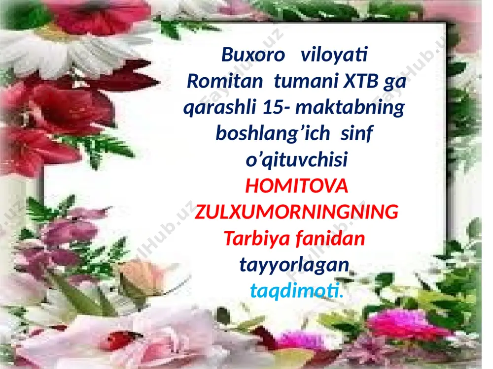 tarbiya 15-maktab homitova — PPTX
