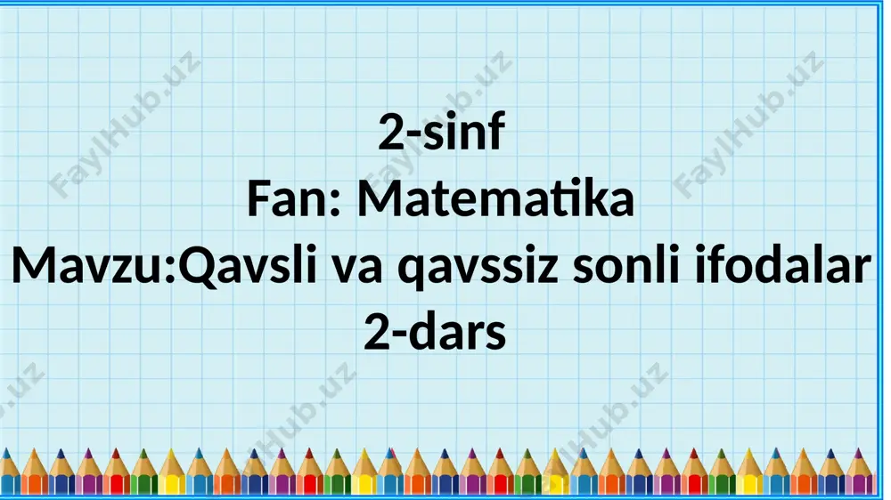 2-sinf.qavsli va qavssiz harfiy ifodalar. — PPTX