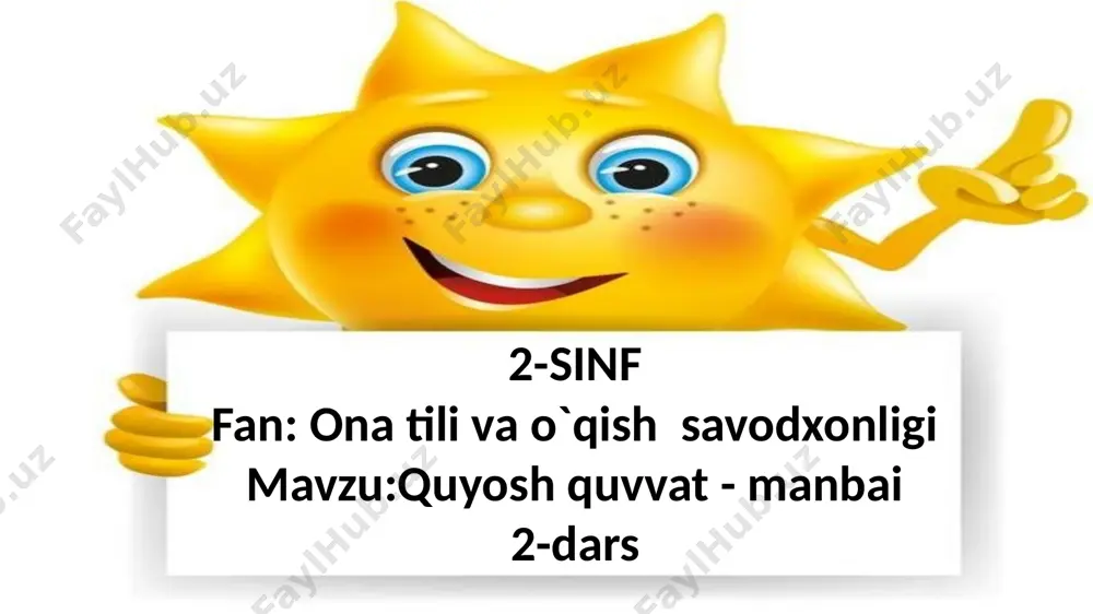 2-sinf.quyosh- quvvat manbai.2-dars — PPTX