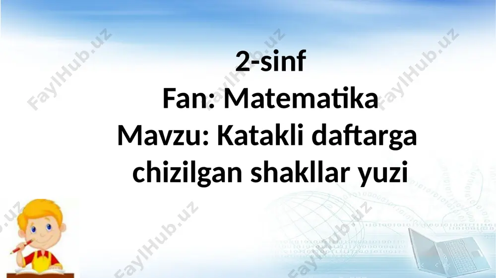 2-sinf.katakli daftarga chizilgan shakllar yuzi — PPTX