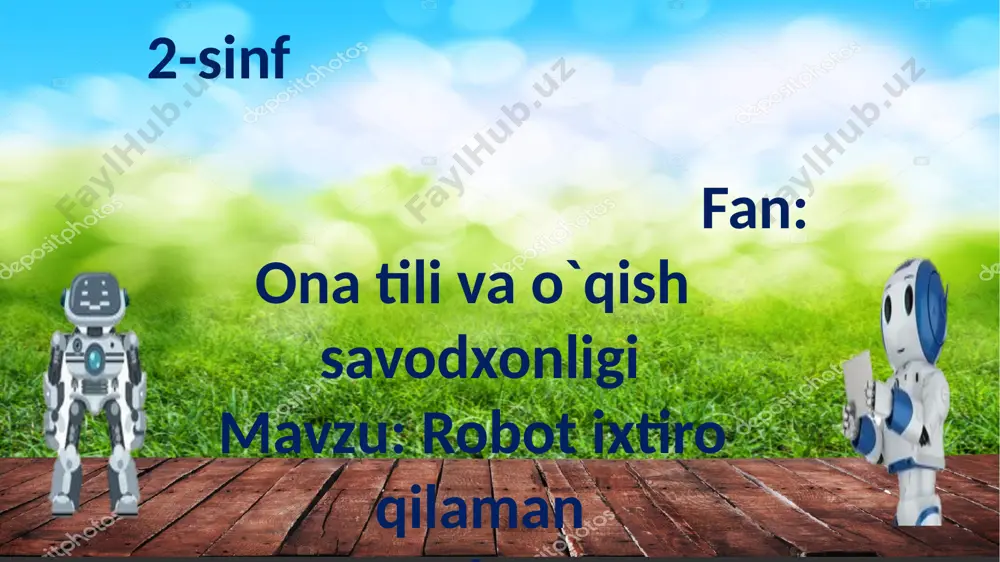 2-sinf.robot ixtiro qilaman.5-dars. — PPTX