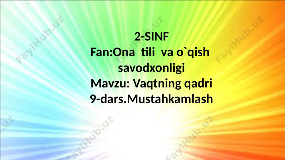 2-sinf.vaqtning qadri .9-dasr — PPTX
