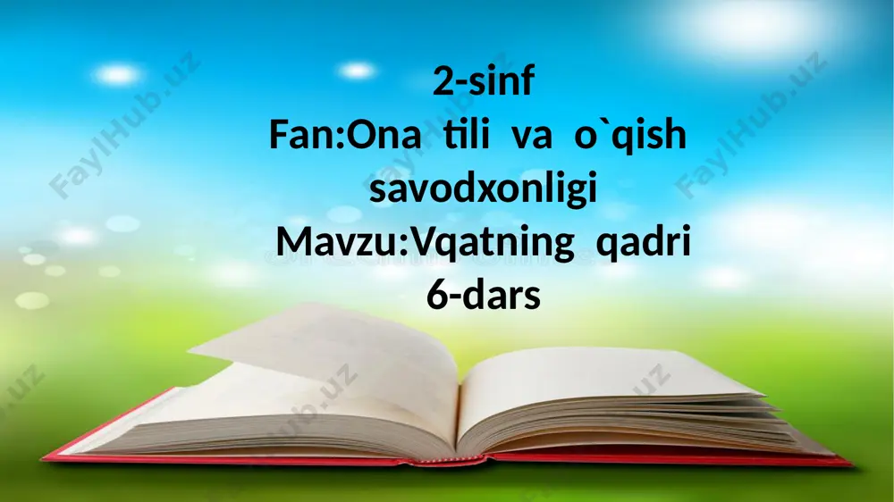 2-sinf.vaqtning qadri. 6-dars. — PPTX
