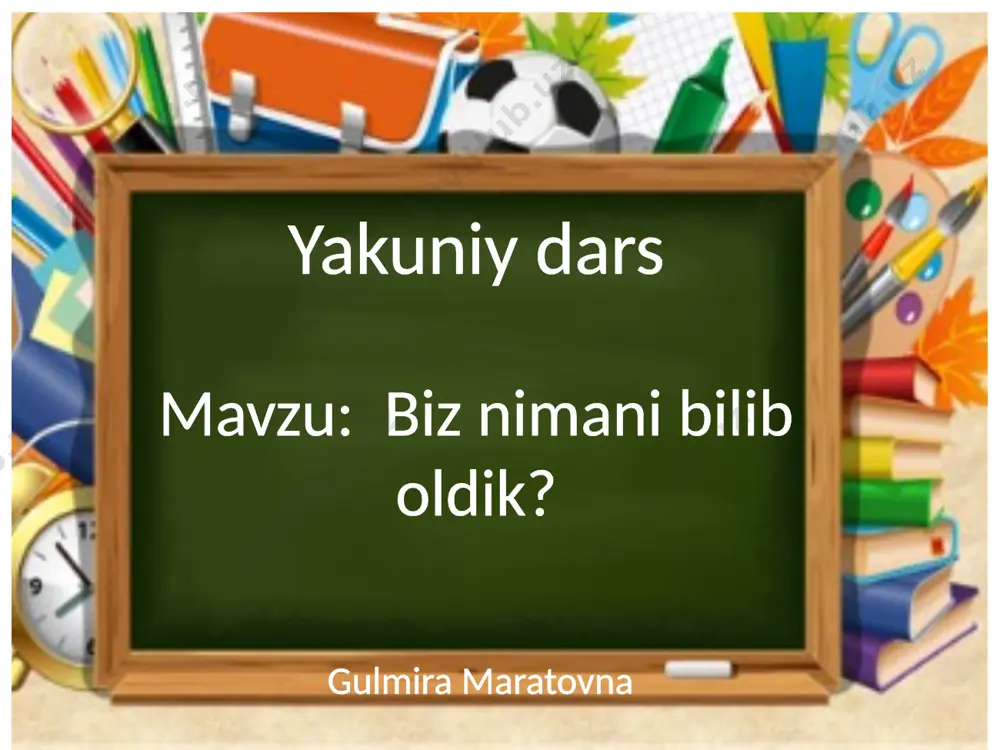 4-sinf 109-yakuniy dars 3-chorak — PPTX