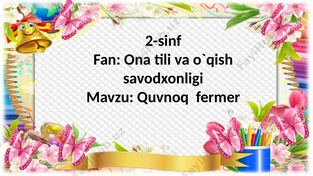 quvnoq fermer 2-sinf — PPTX