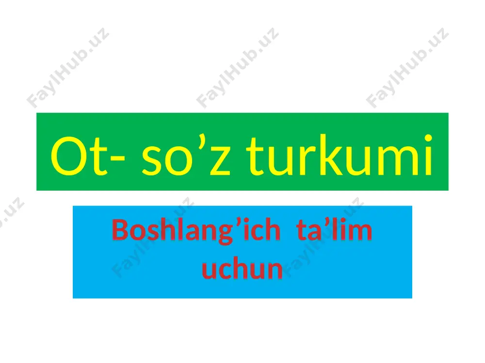 ot so’z turkumi uzim tayyorlagan — PPTX