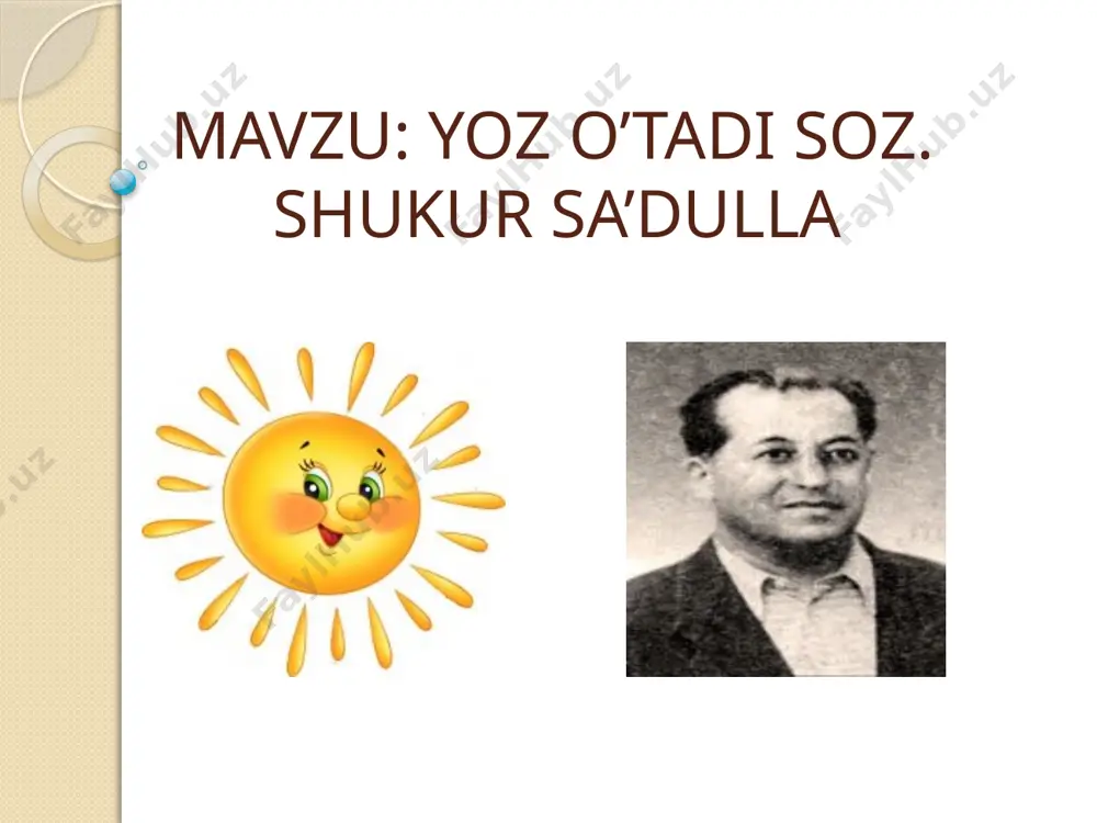 yoz o'tadi soz — PPTX