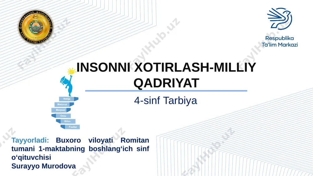 tarbiya insonni xotirlash - milliy qadriyat — PPTX