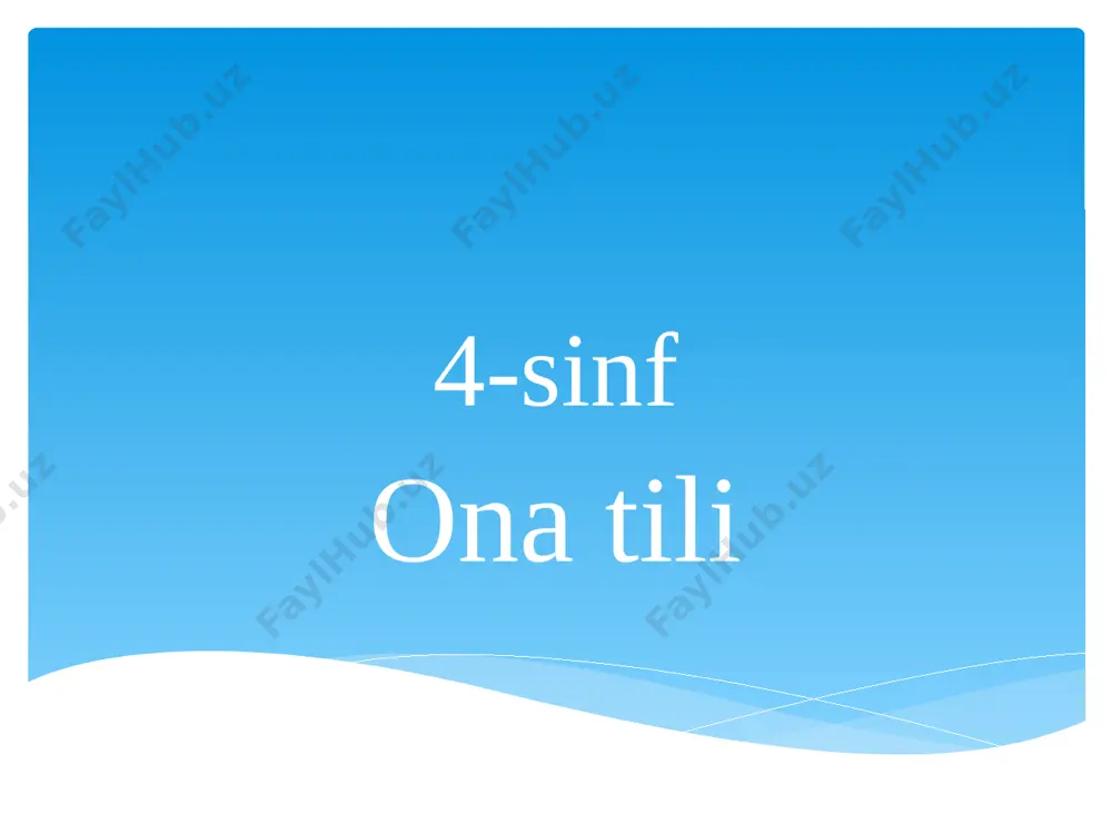 4-sinf_ona_tili — PPTX