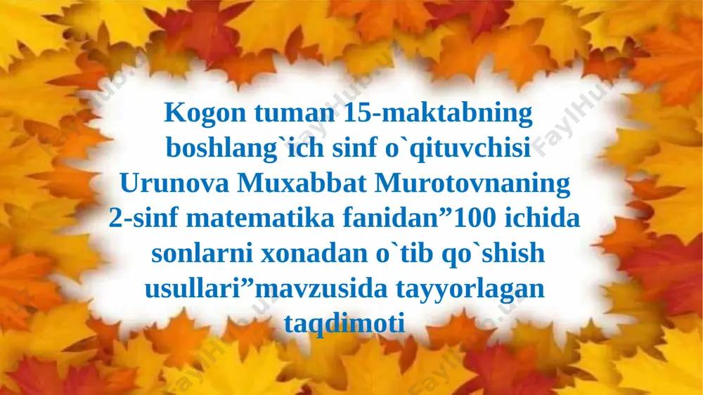 100 ichida sonlarni xonadan o`tib qo`shish — PPTX