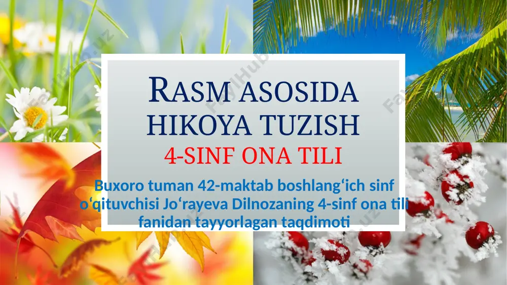 rasm asosida hikoya tuzish — PPTX