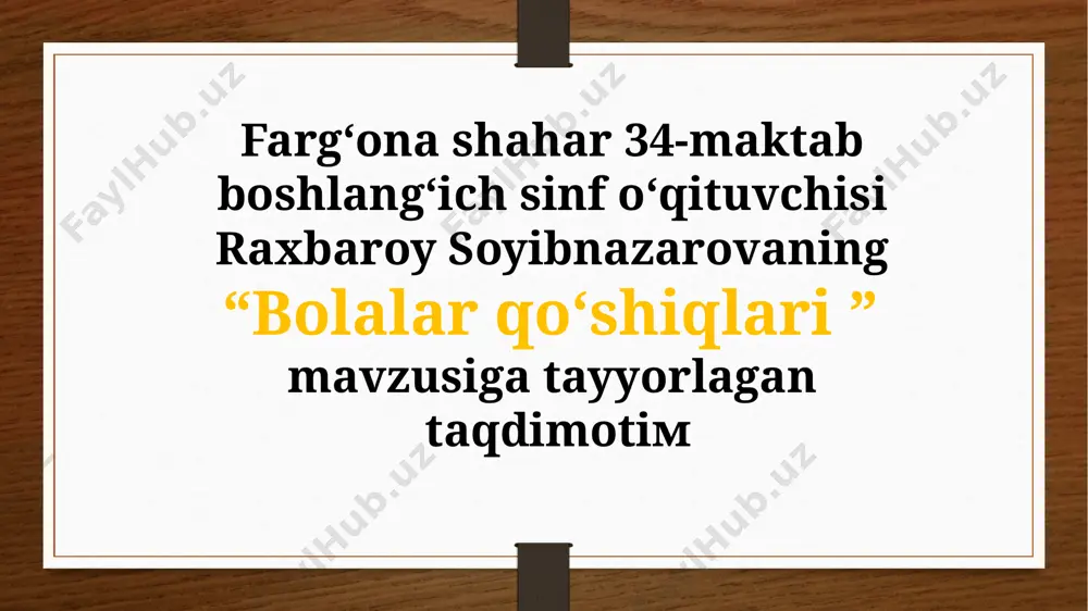 bolalar qo`shiqlari 4-soat — PPTX