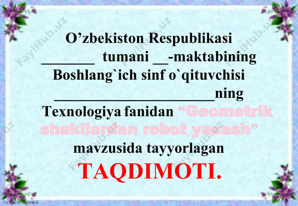 2-sinf texnologiya geometrik shakllardan robot yasash — PDF