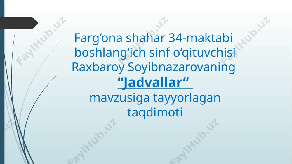 jadvallar 2-soat — PPTX