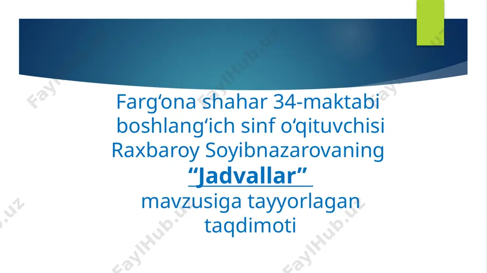 jadvallar 1-soat — PPTX