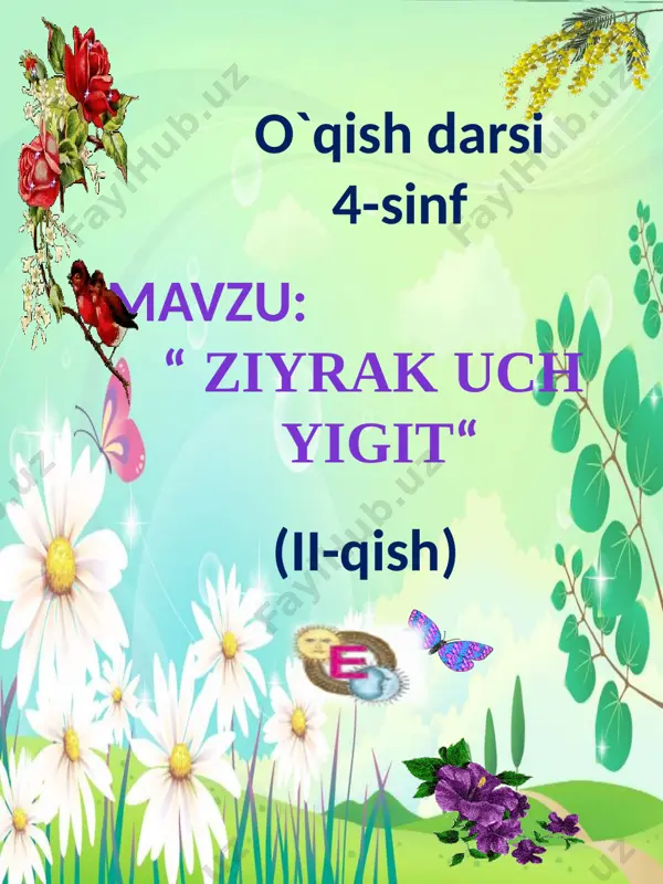 4-sinf o'qish ziyrak uch yigit — PPTX