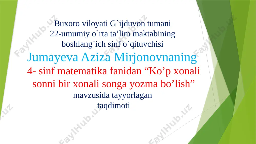 ko'p xonali sonni 1xonali songa bo'lish — PPTX