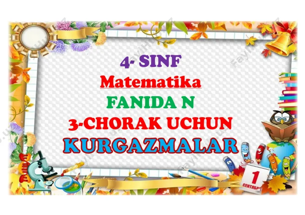 2_sinf_3_chorak_mmatematika_mavzulashgan_kurgazma_2021_2022_yil — DOCX