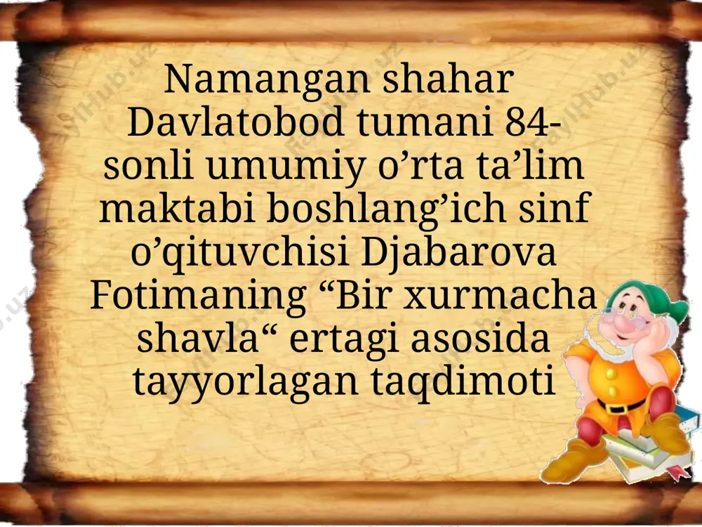 bir xurmacha shavla — PPTX